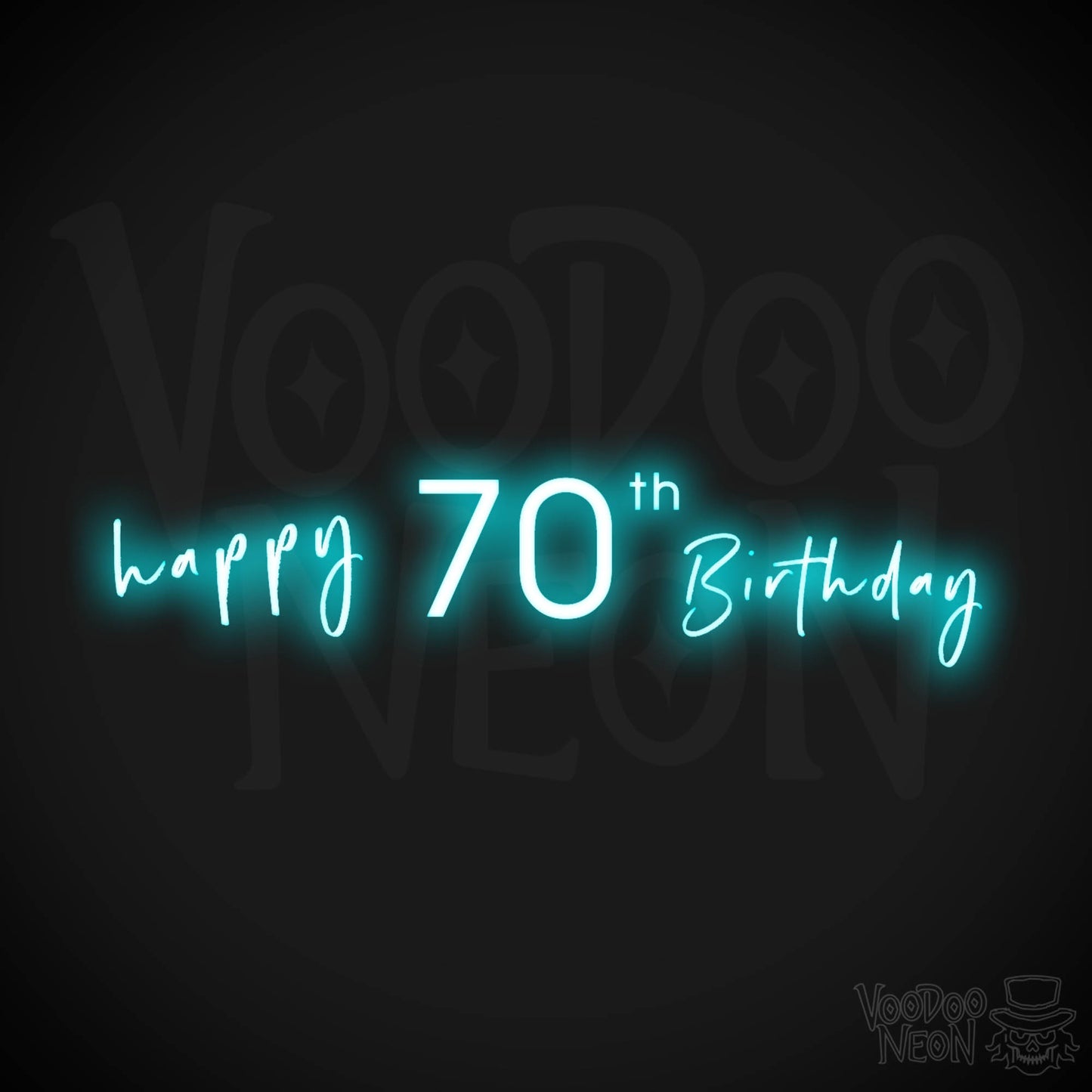 70th Birthday Neon Sign - Neon 70th Birthday Sign - Color Ice Blue