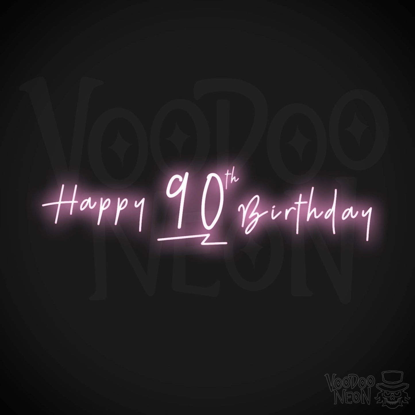 90th Birthday Neon Sign - Neon 90th Birthday Sign - Color Light Pink
