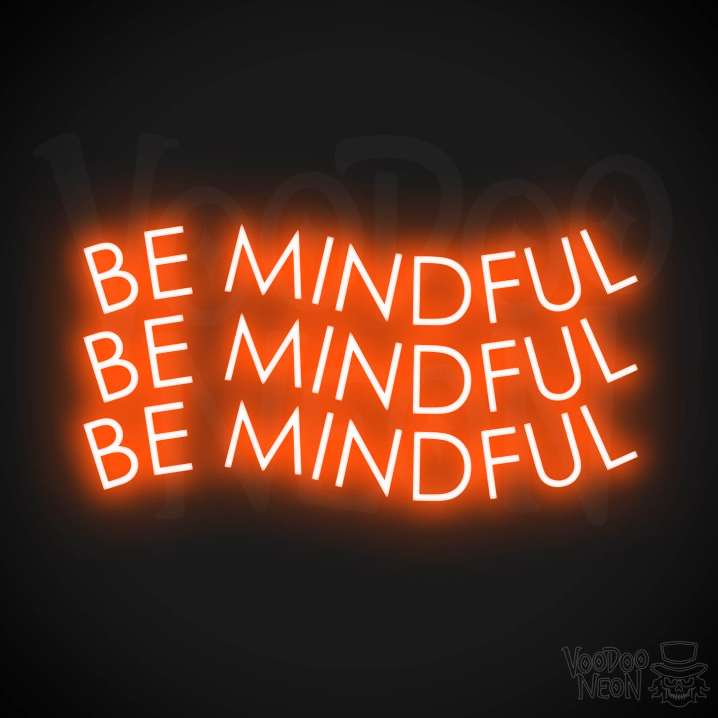 Be Mindful Neon Sign - Neon Be Mindful Sign - LED Neon Wall Art - Color Orange