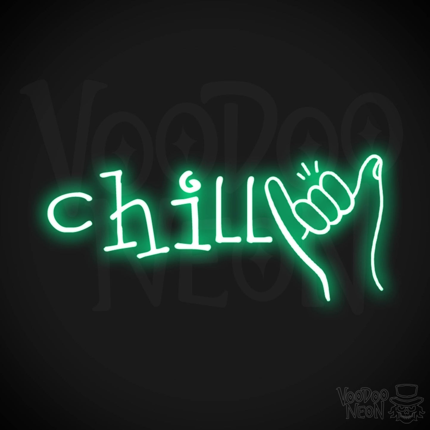 Chill Neon Sign - Neon Chill Sign - LED Wall Art - Color Green
