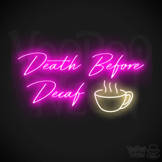 Death Before Decaf LED Neon - Multi-Color