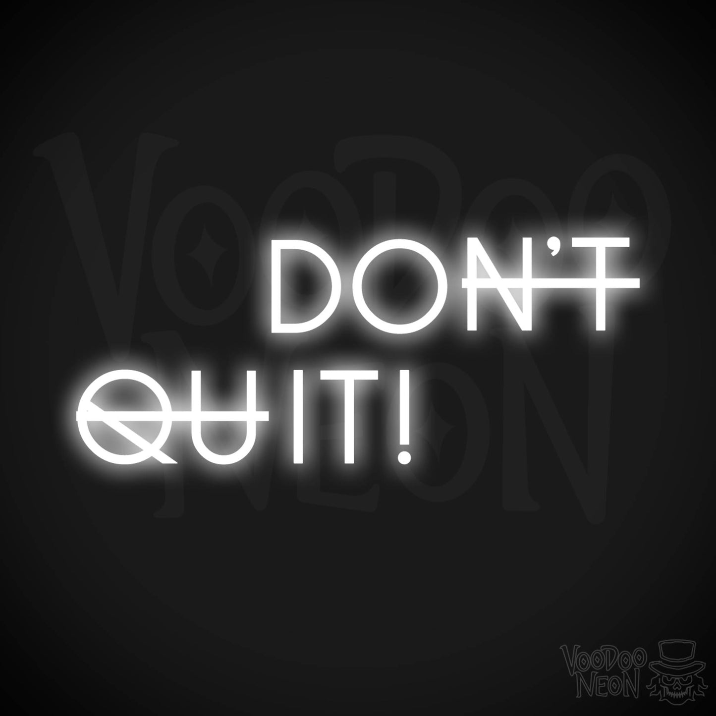 Don't Quit Neon Sign - Don't Quit Sign - Wall Art - Color White