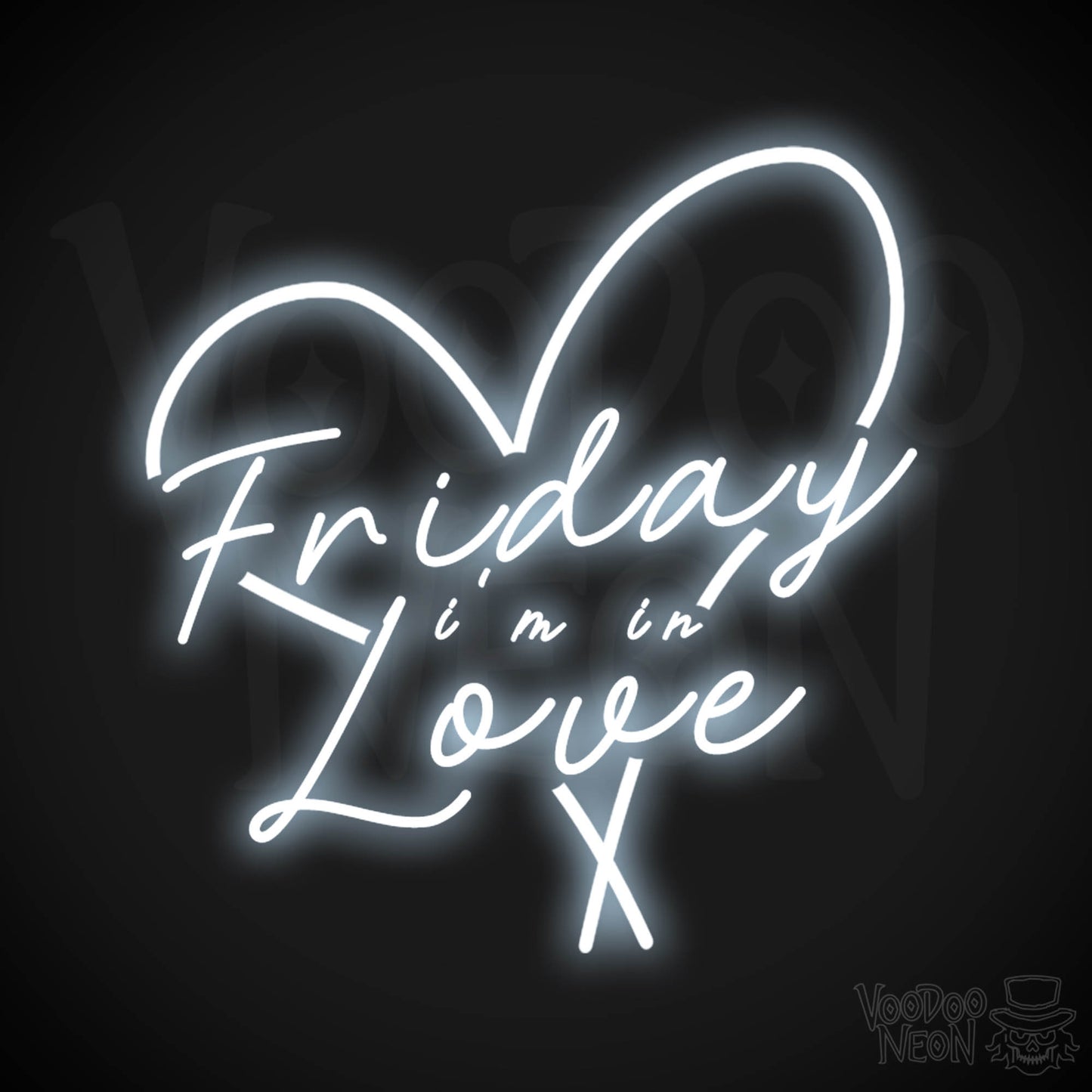 Friday I'm in Love Neon Sign - Neon Friday I'm In Love Sign - Wall Art - Color Cool White