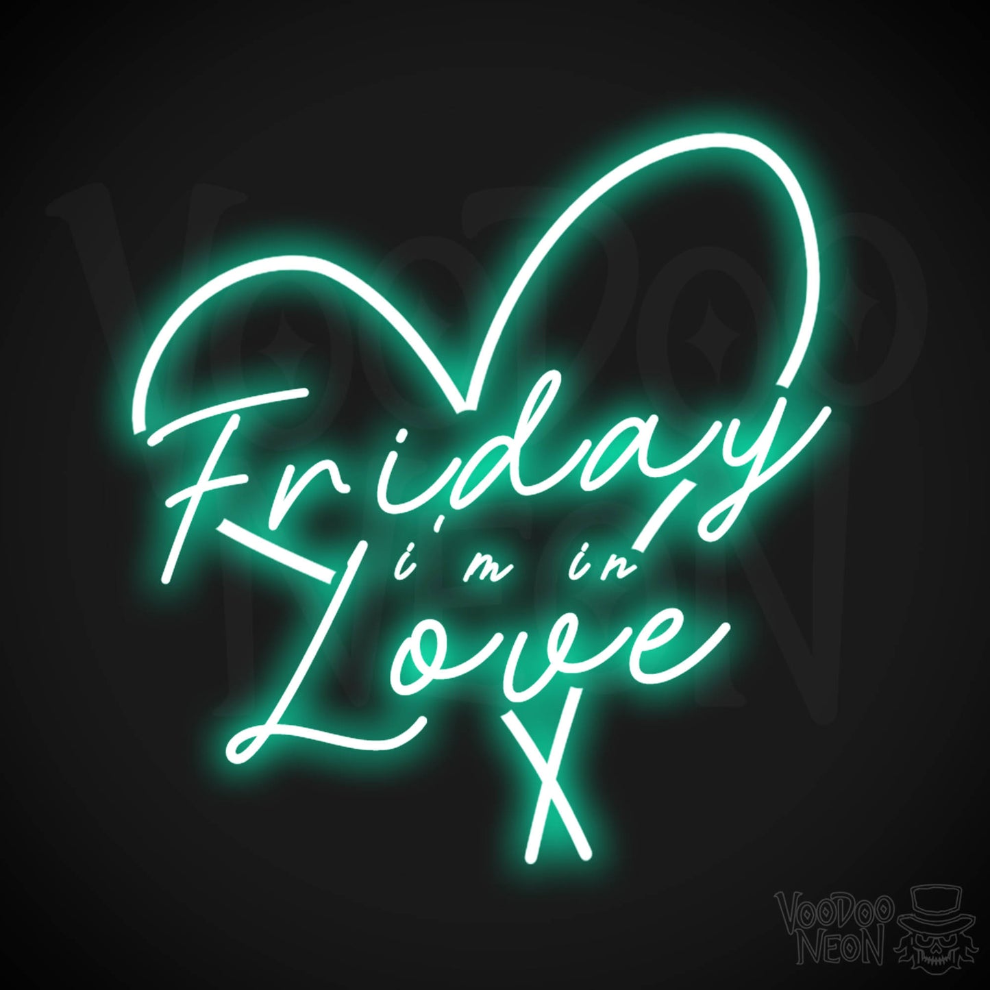 Friday I'm in Love Neon Sign - Neon Friday I'm In Love Sign - Wall Art - Color Light Green