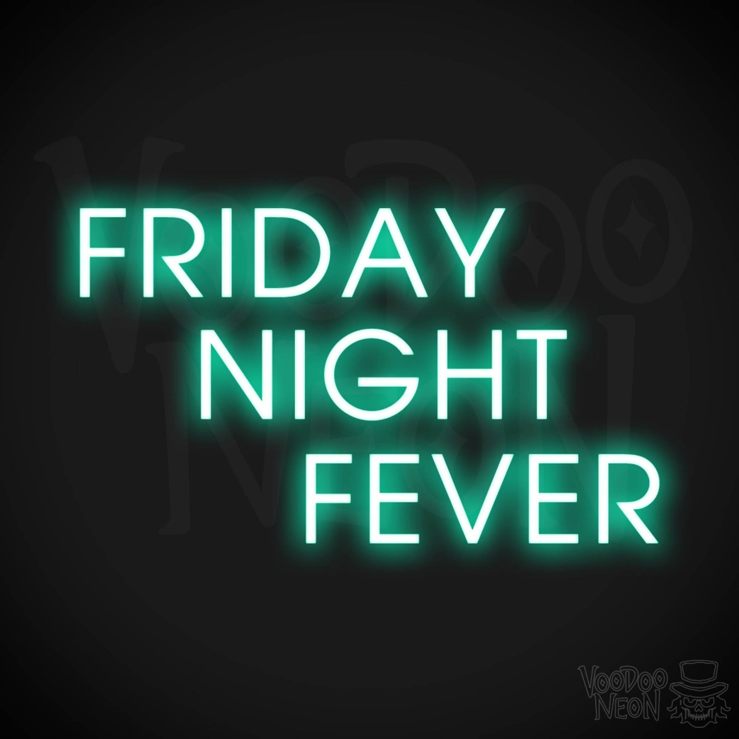 Friday Night Fever Neon Sign - LED Wall Art - Color Light Green