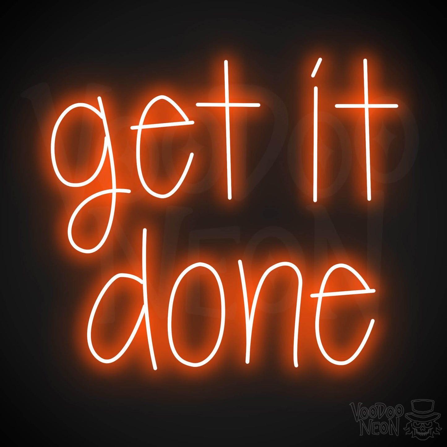 Get It Done LED Neon - Orange