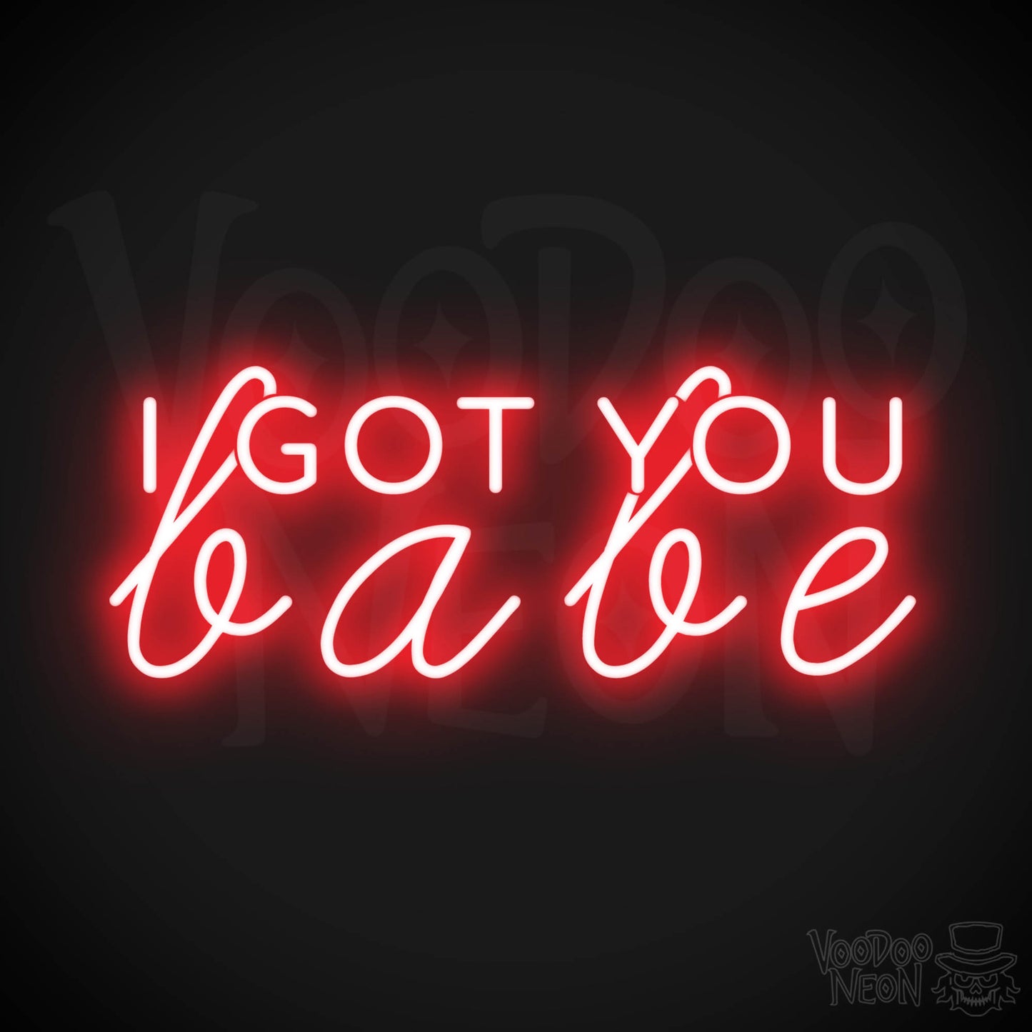 I Got You Babe LED Neon Sign - Neon I Got You Babe Sign - Color Red