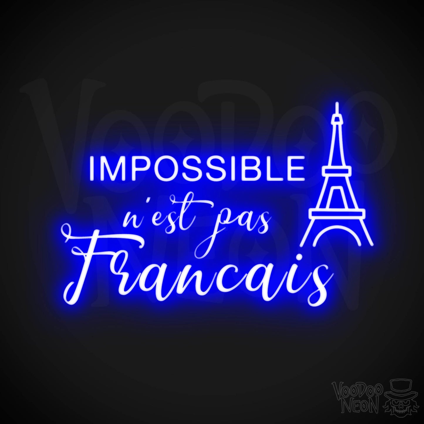 Impossible N’est Pas Français Neon Sign - Color Dark Blue