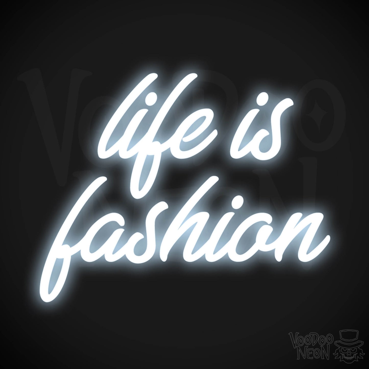 Life Is Fashion LED Neon - Cool White