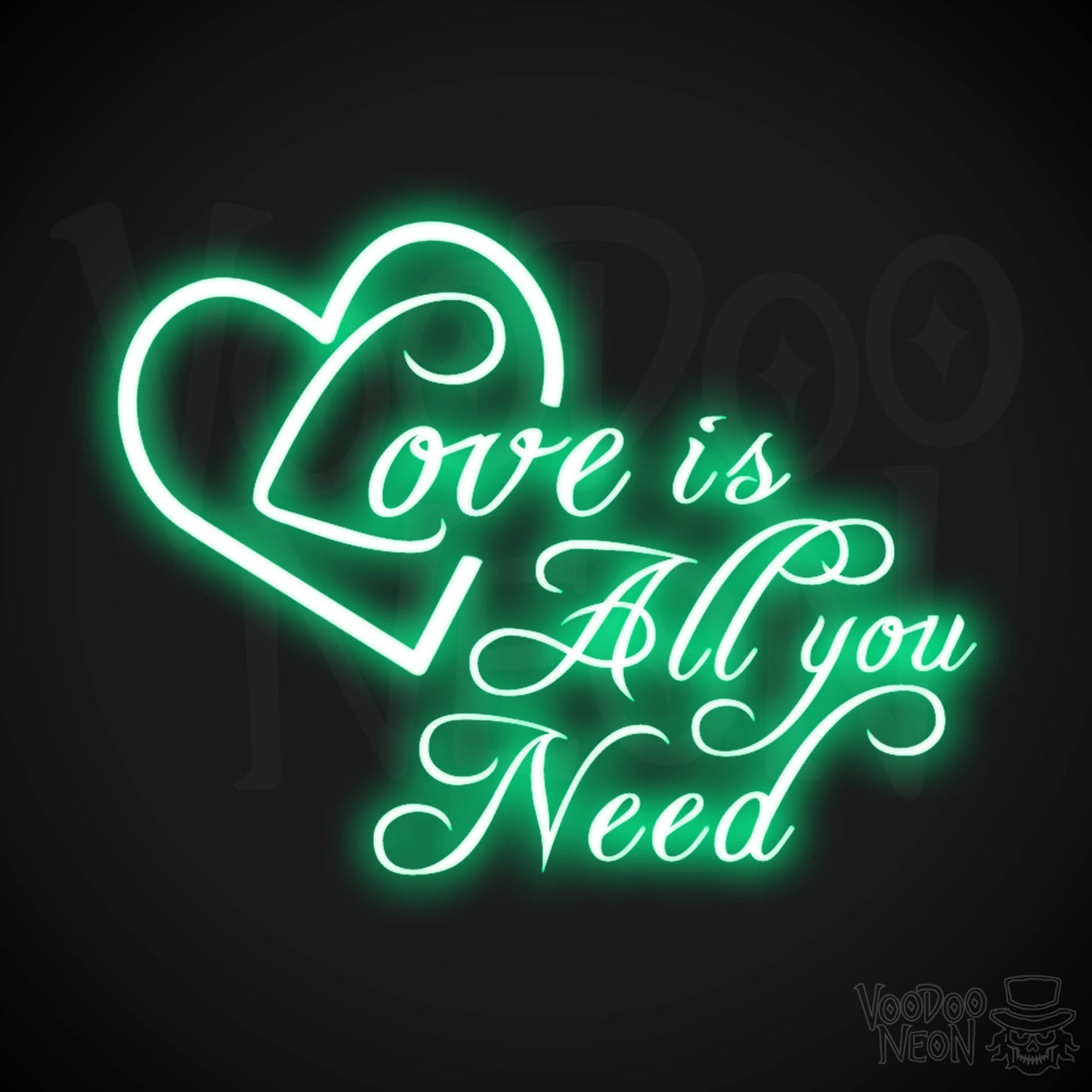 Love Is All You Need Neon Sign - Neon Love Is All You Need Sign - LED Light Up Wedding - Color Green