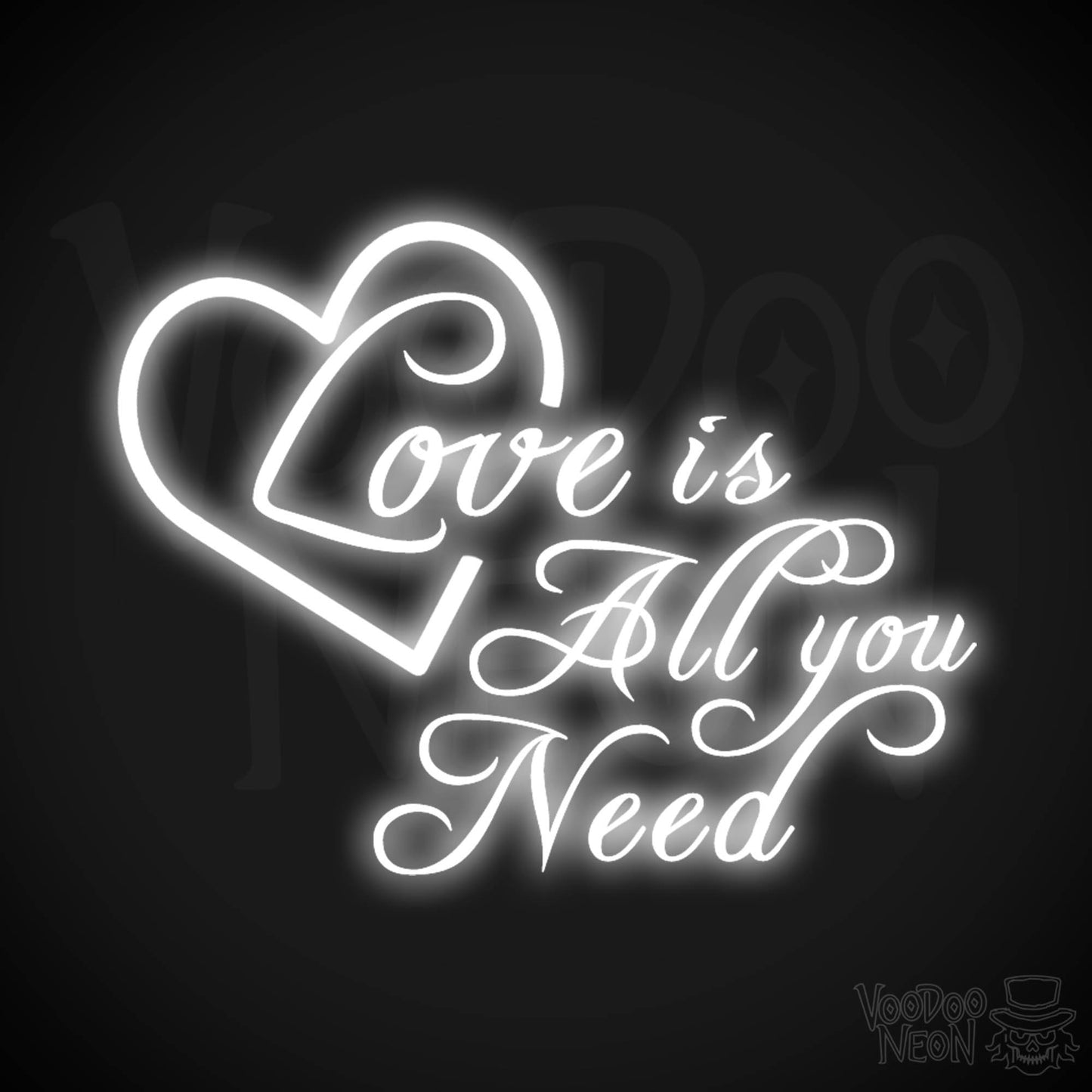 Love Is All You Need Neon Sign - Neon Love Is All You Need Sign - LED Light Up Wedding - Color White