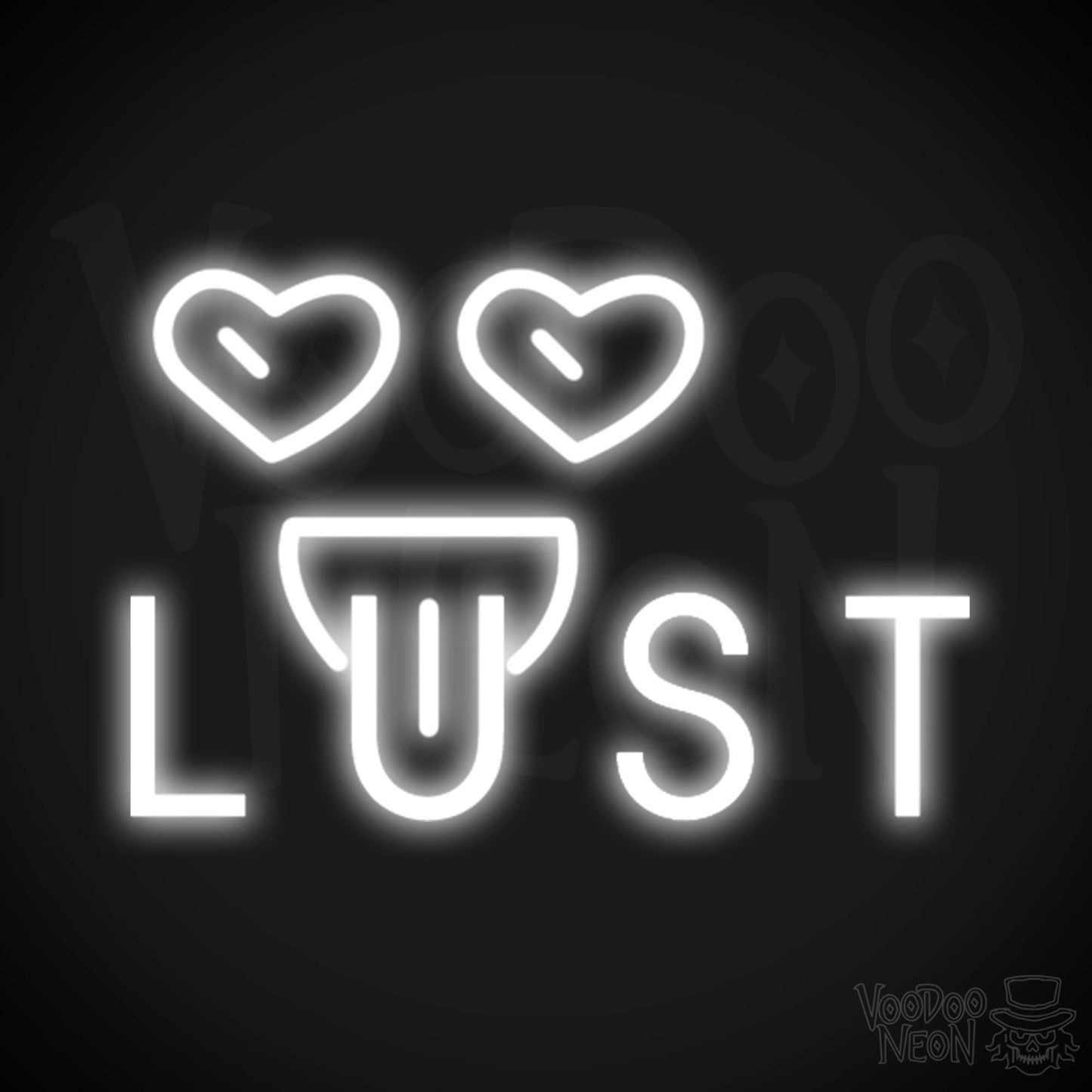Lust Neon Sign - Neon Lust Sign - Color White