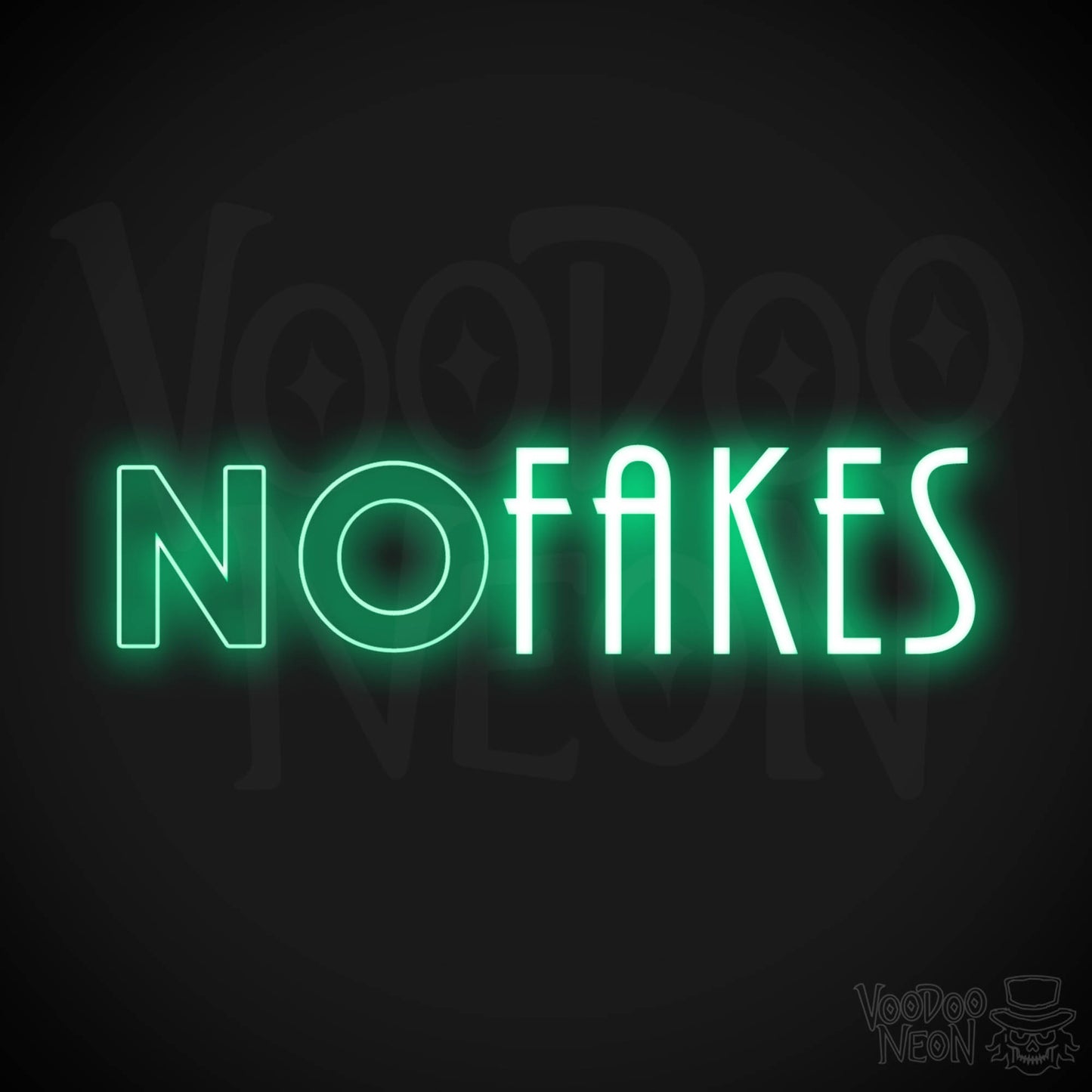 No Fakes Neon Sign - Neon No Fakes Sign - LED Light Wall Art - Color Green