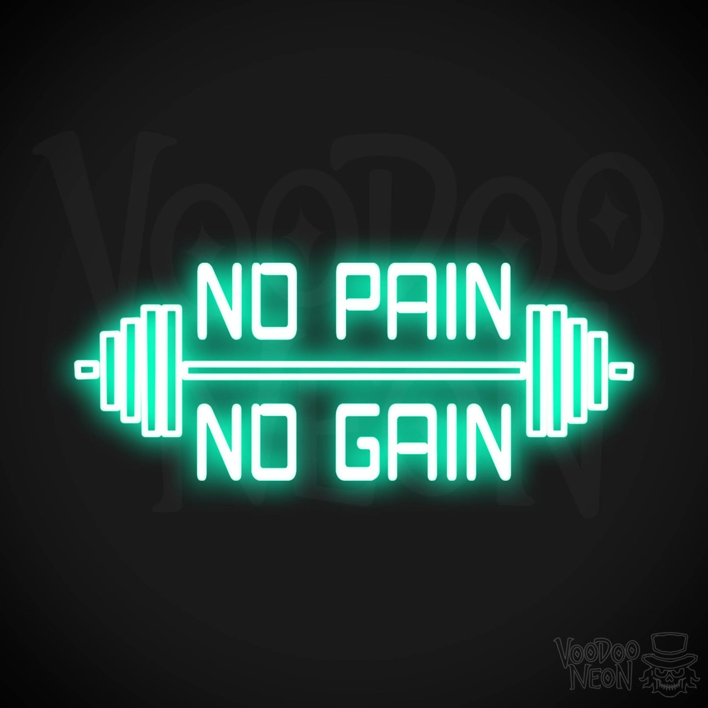 No Pain No Gain Neon Sign - No Pain No Gain Sign - Color Light Green