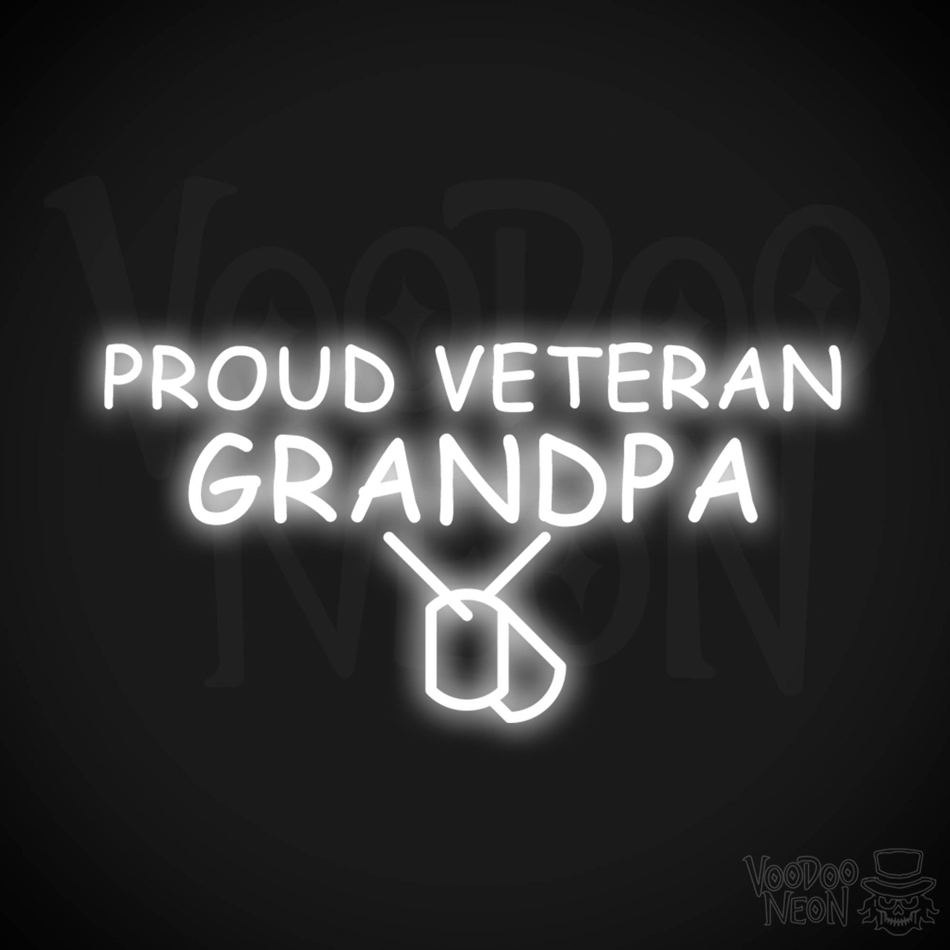 Proud Veteran Grandpa Neon Sign - Proud Veteran Grandpa Sign - Color White
