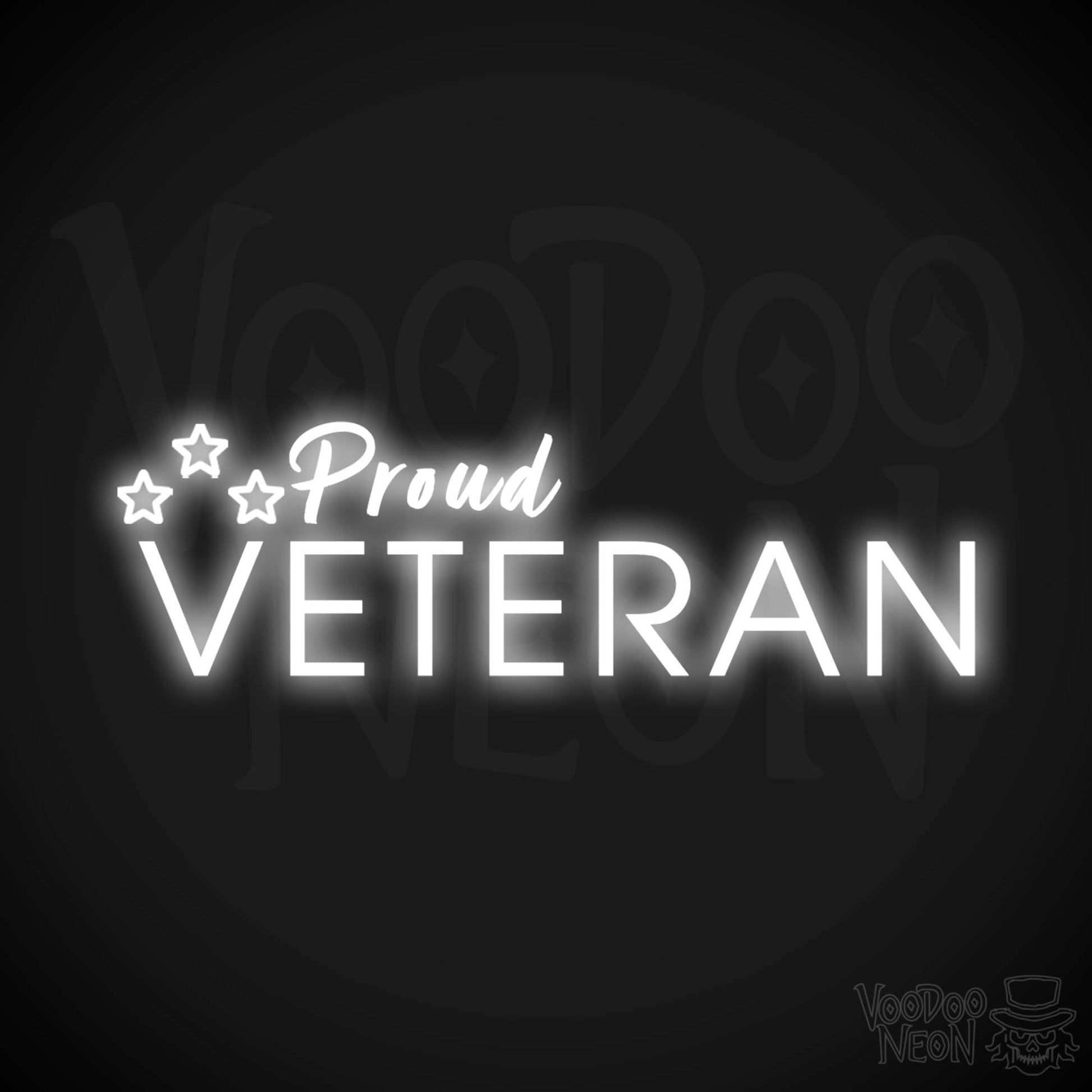 Proud Veteran Neon Sign - Proud Veteran Sign - LED Light - Color White
