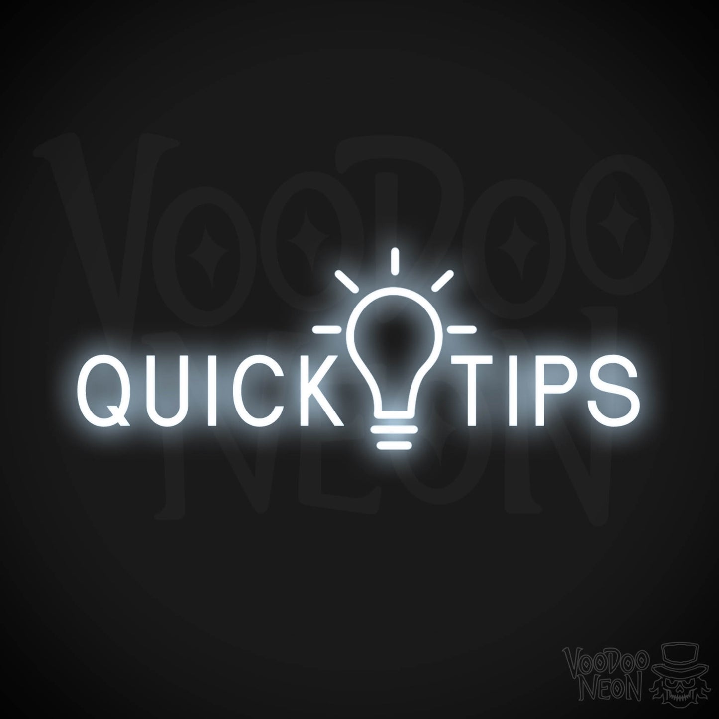 Quick Tips Neon Sign - Neon Quick Tips Sign - Color Cool White