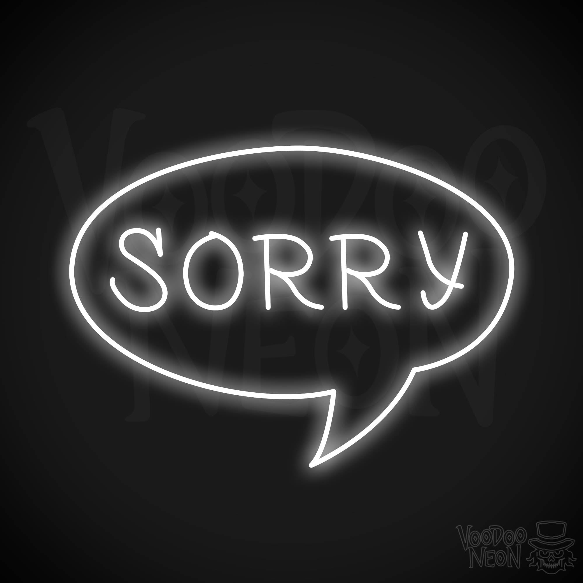 Sorry Neon Sign - Voodoo Neon