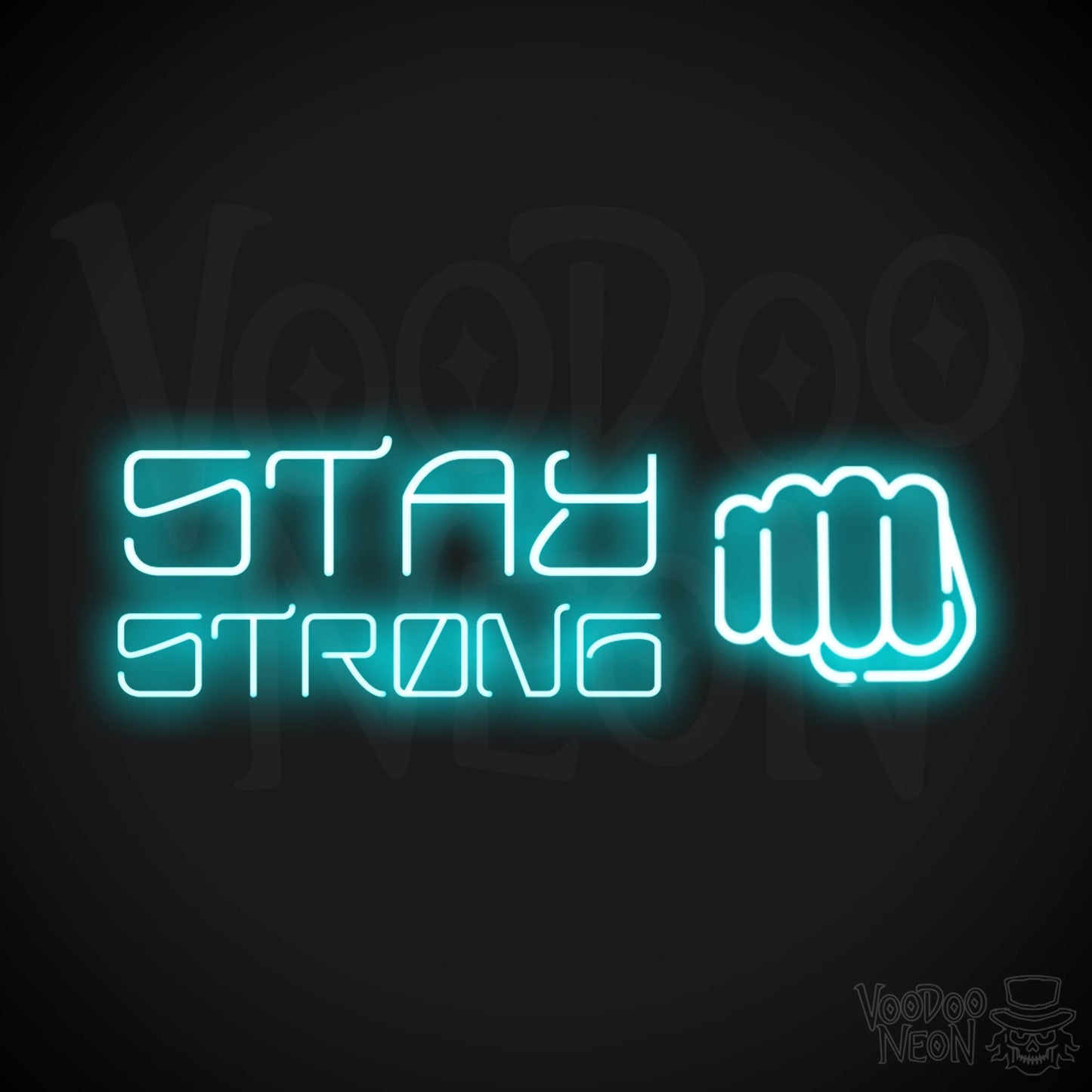 Stay Strong Neon Sign - Neon Stay Strong Sign - LED Gym Sign - Color Ice Blue