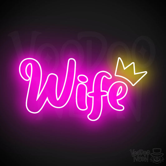 Wife Neon Sign - Neon Wife Sign - Color Multi-Color