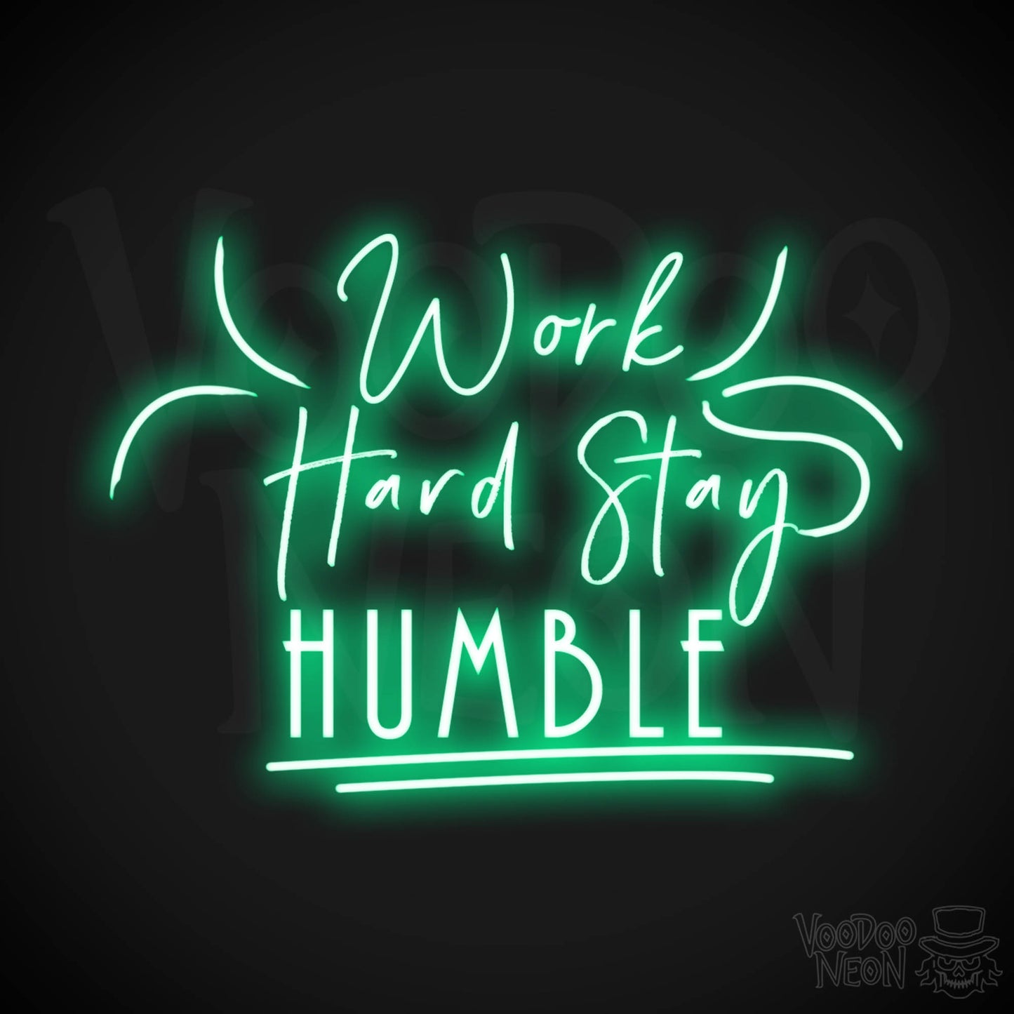 Work Hard Stay Humble Neon Sign - Work Hard Stay Humble Sign - LED Artwork - Color Green