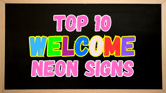 Top 10 Hello & Welcome Neon Signs