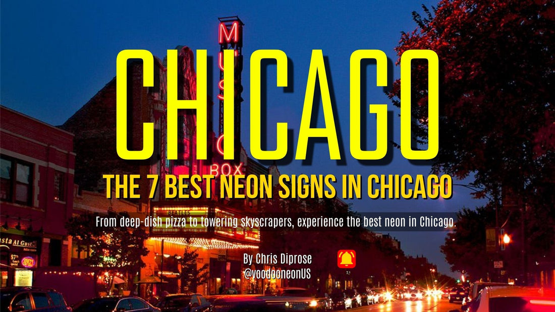 Famous Chicago Neon Signs