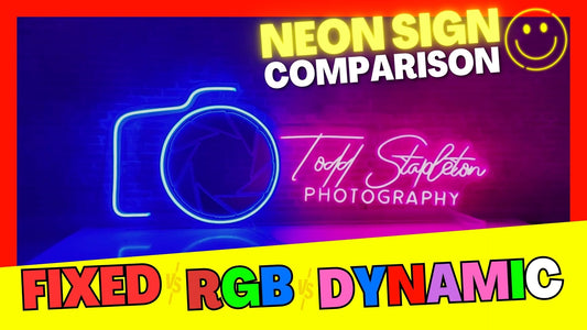 Fixed Color Neon vs RGB Neon vs Dynamic Neon Signs
