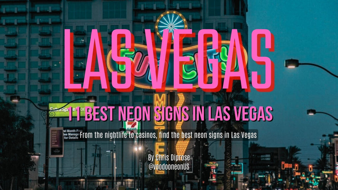 11 Most Famous Neon Signs In Las Vegas