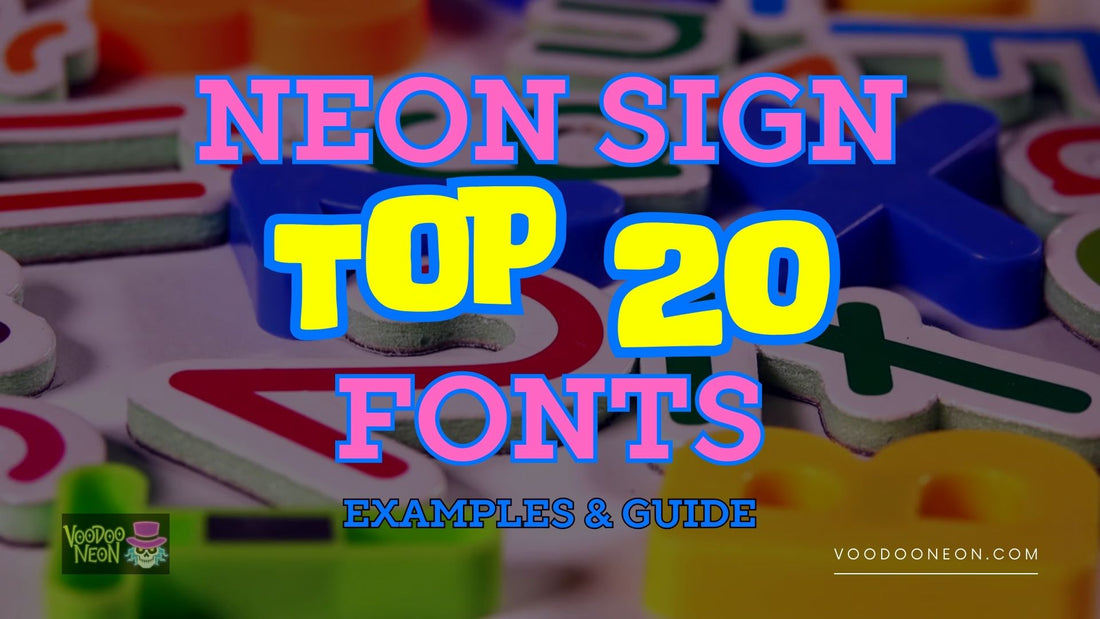 Top 20 Neon Sign Fonts