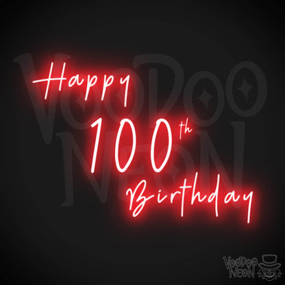100th Birthday Neon Sign - Neon 100th Birthday Sign - Color Red