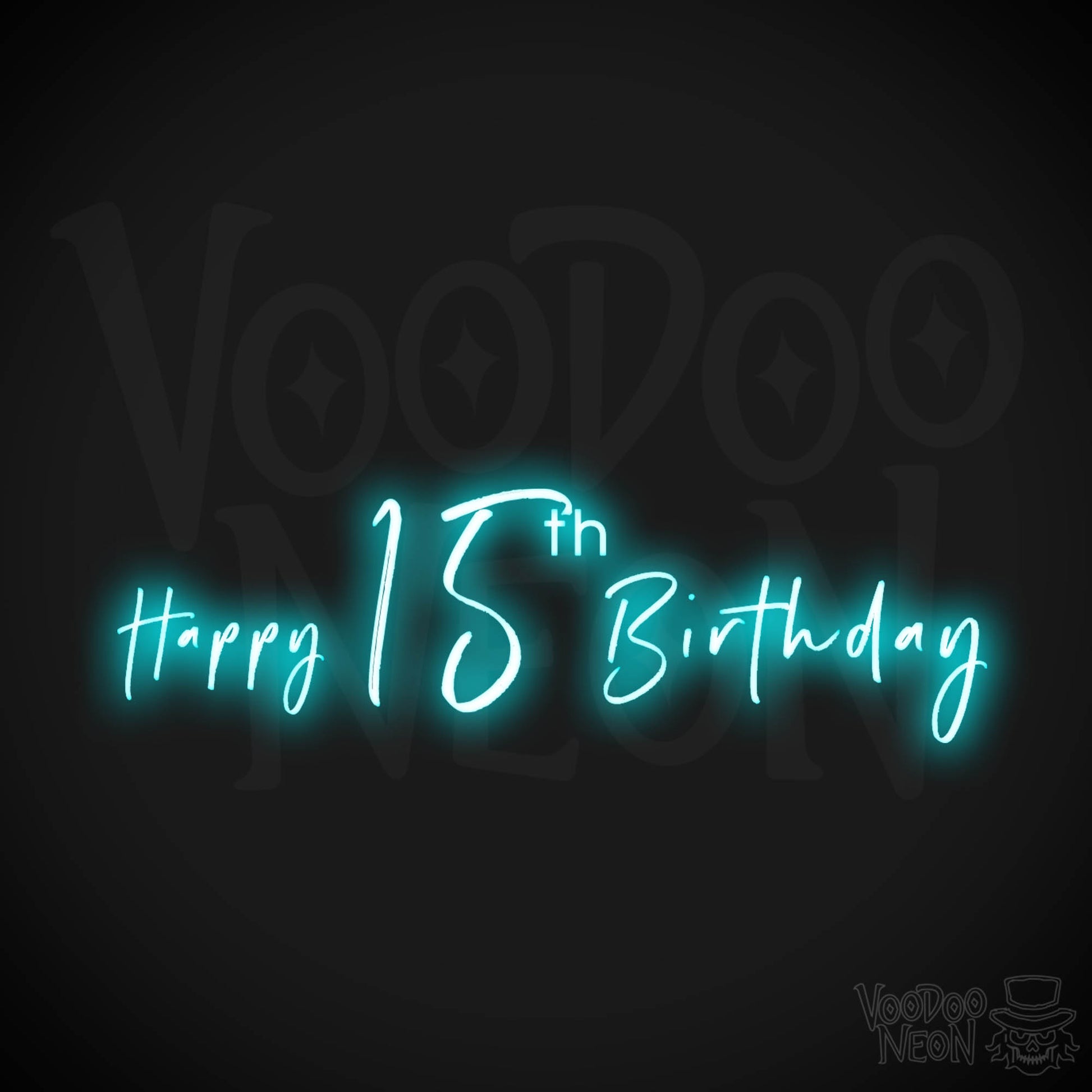 15th Birthday Neon Sign - Neon 15th Birthday Sign - Color Ice Blue