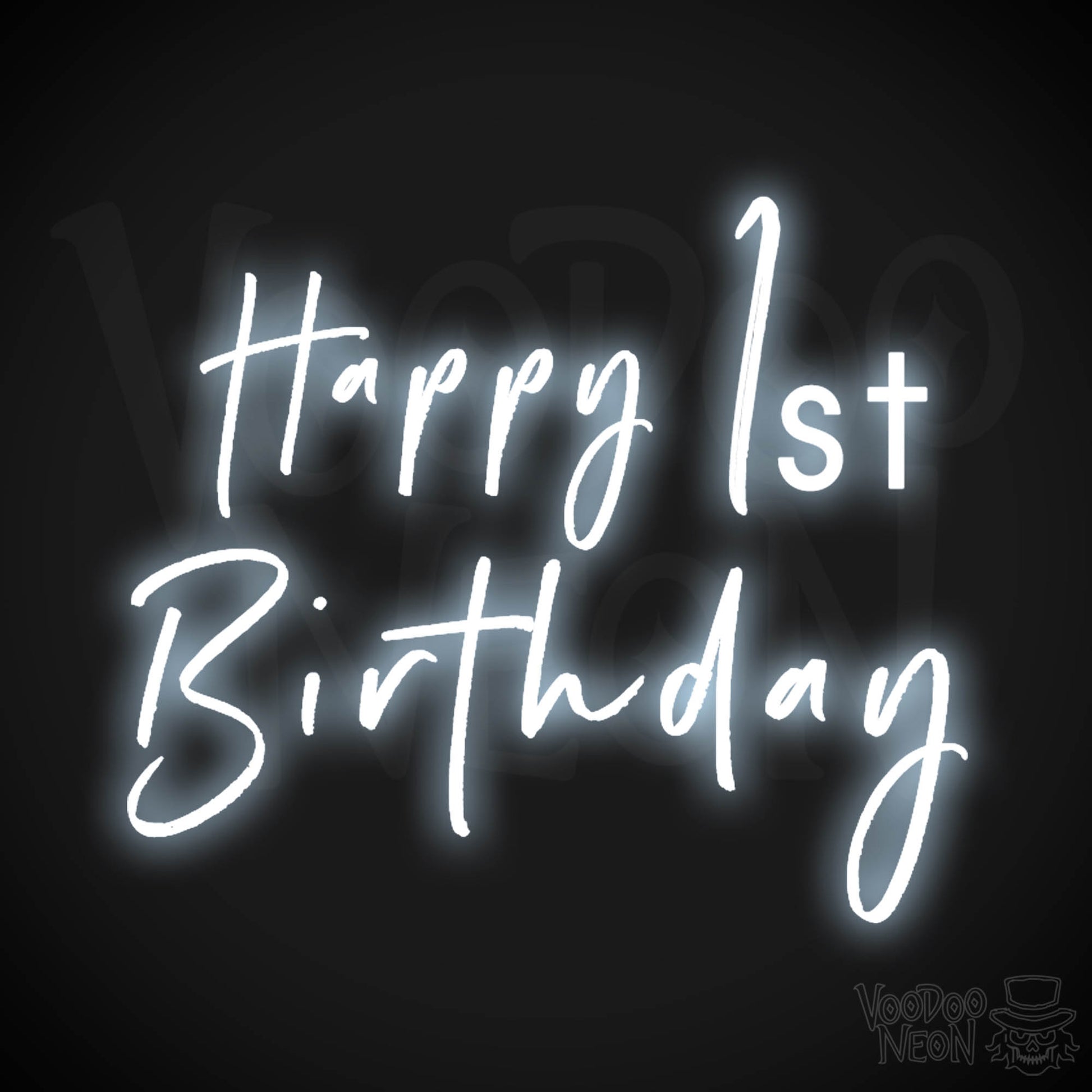 1st Birthday Neon Sign - Neon 1st Birthday Sign - Color Cool White