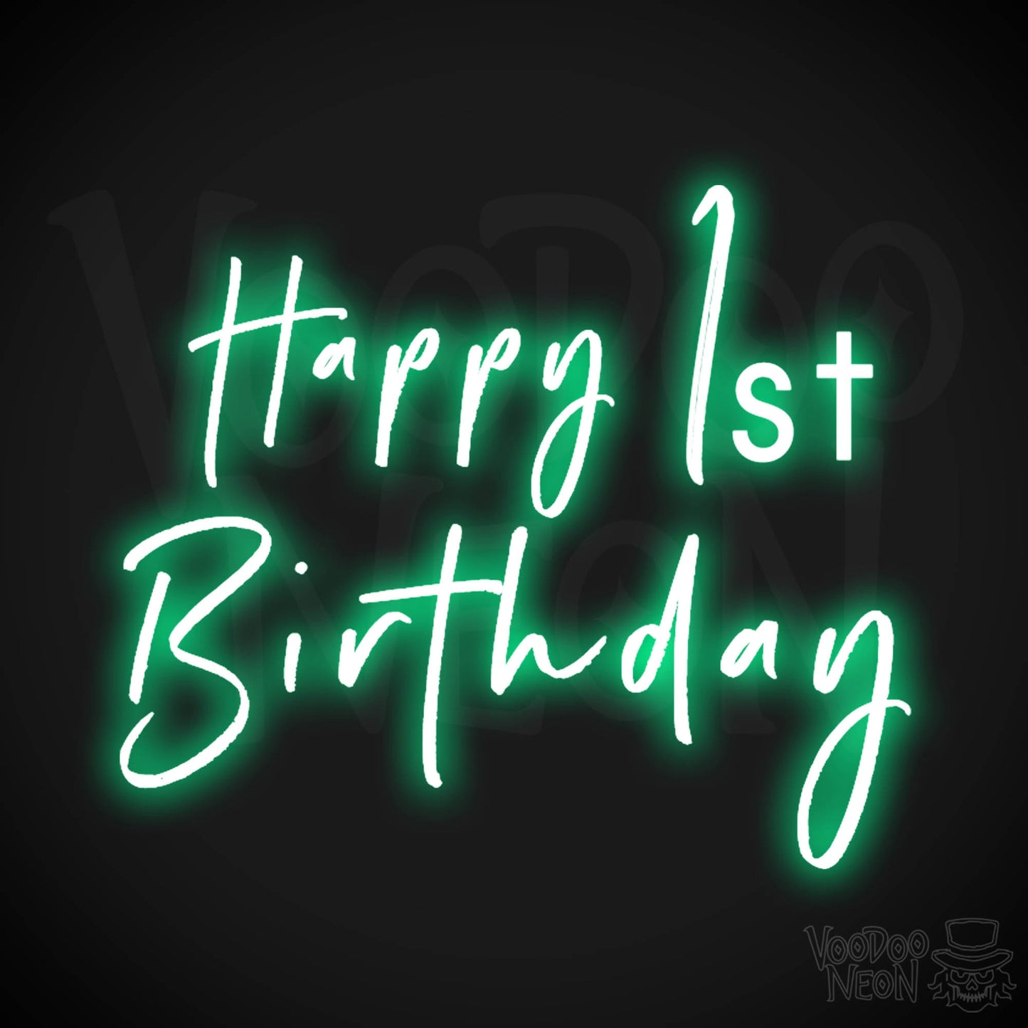 1st Birthday Neon Sign - Neon 1st Birthday Sign - Color Green