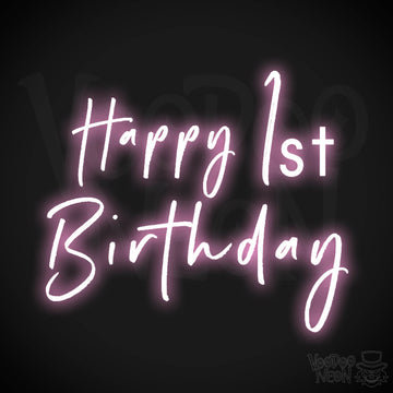1st Birthday Neon Sign - Neon 1st Birthday Sign - Color Light Pink
