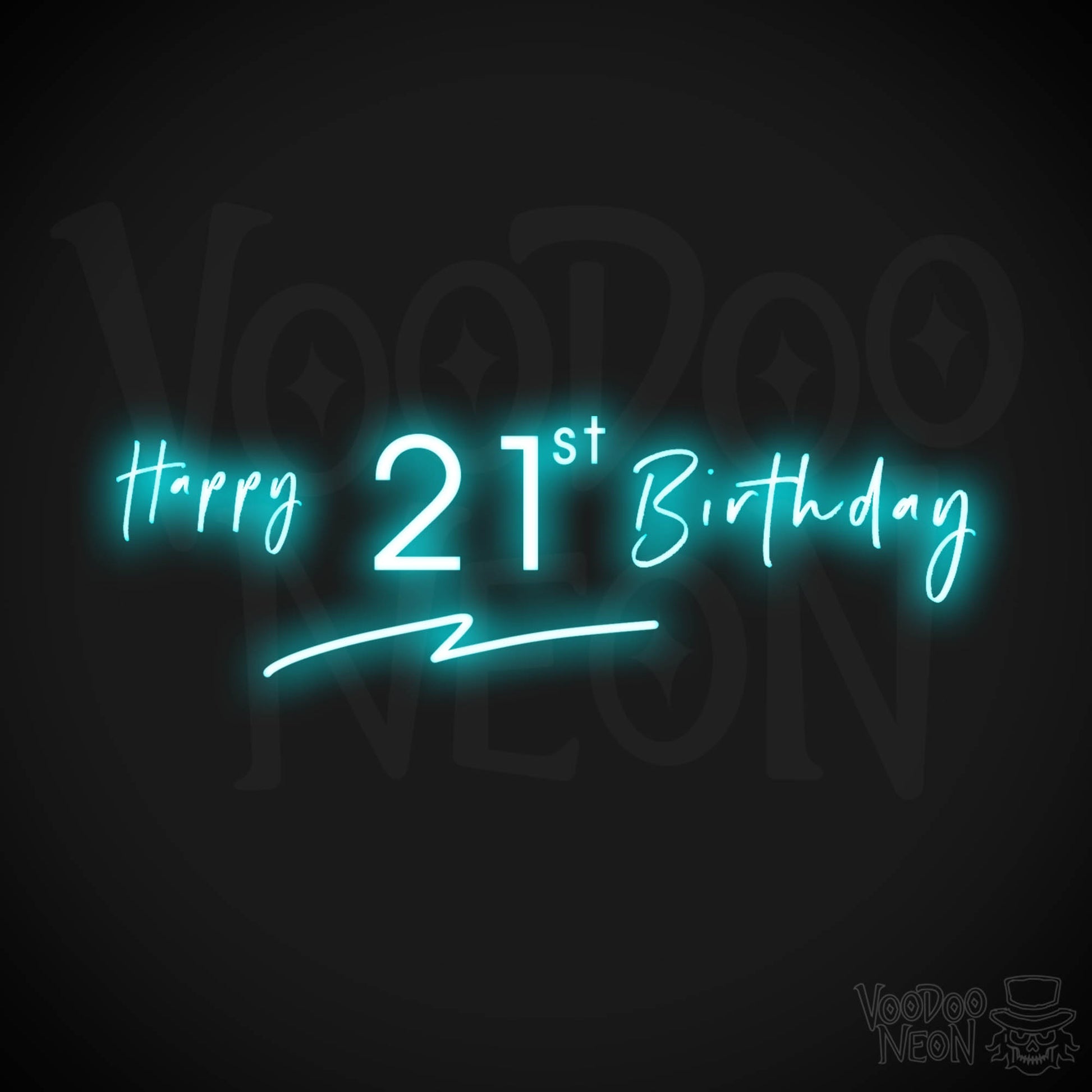 21st Birthday Neon Sign - Neon 21st Birthday Sign - Color Ice Blue