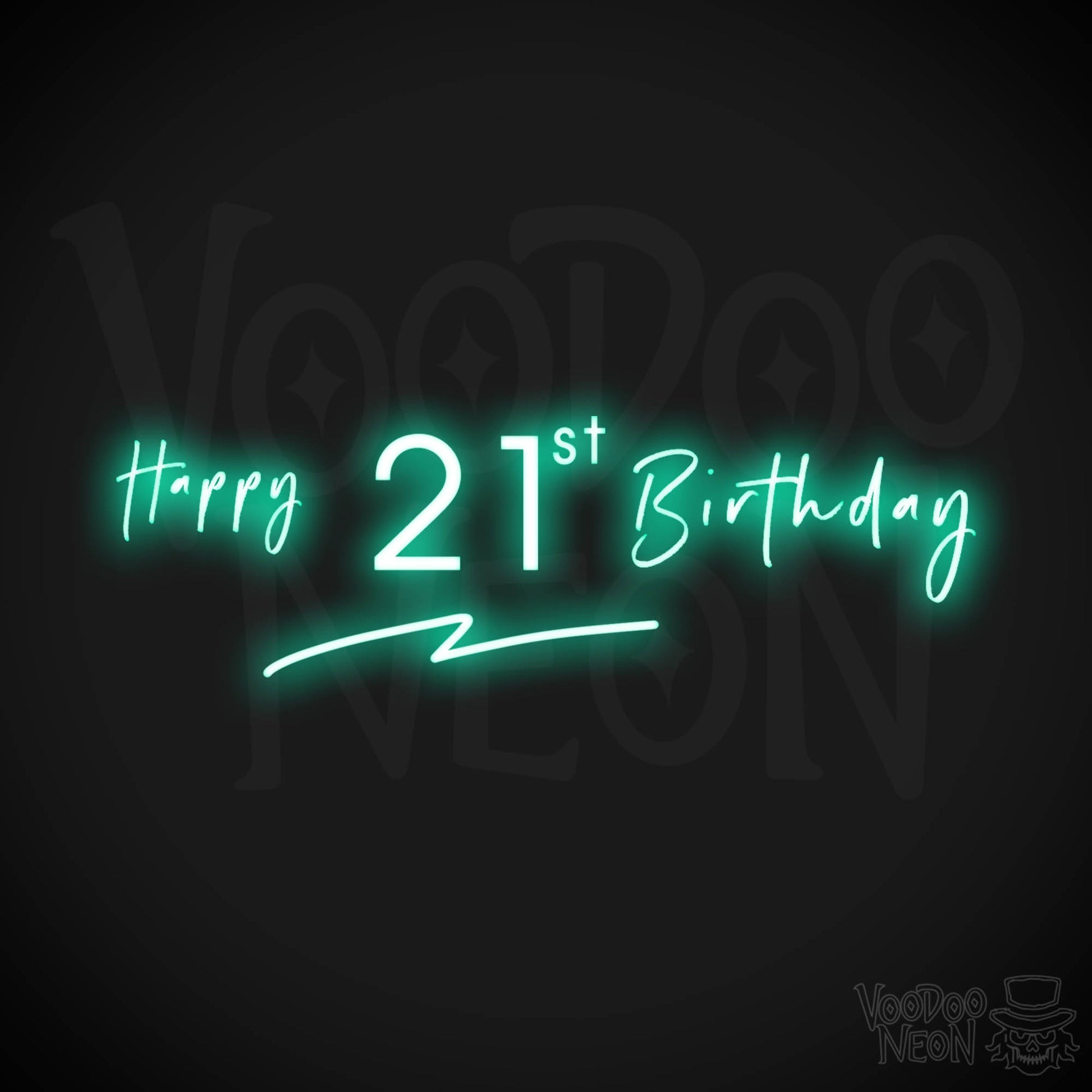 21st Birthday Neon Sign - Neon 21st Birthday Sign - Color Light Green