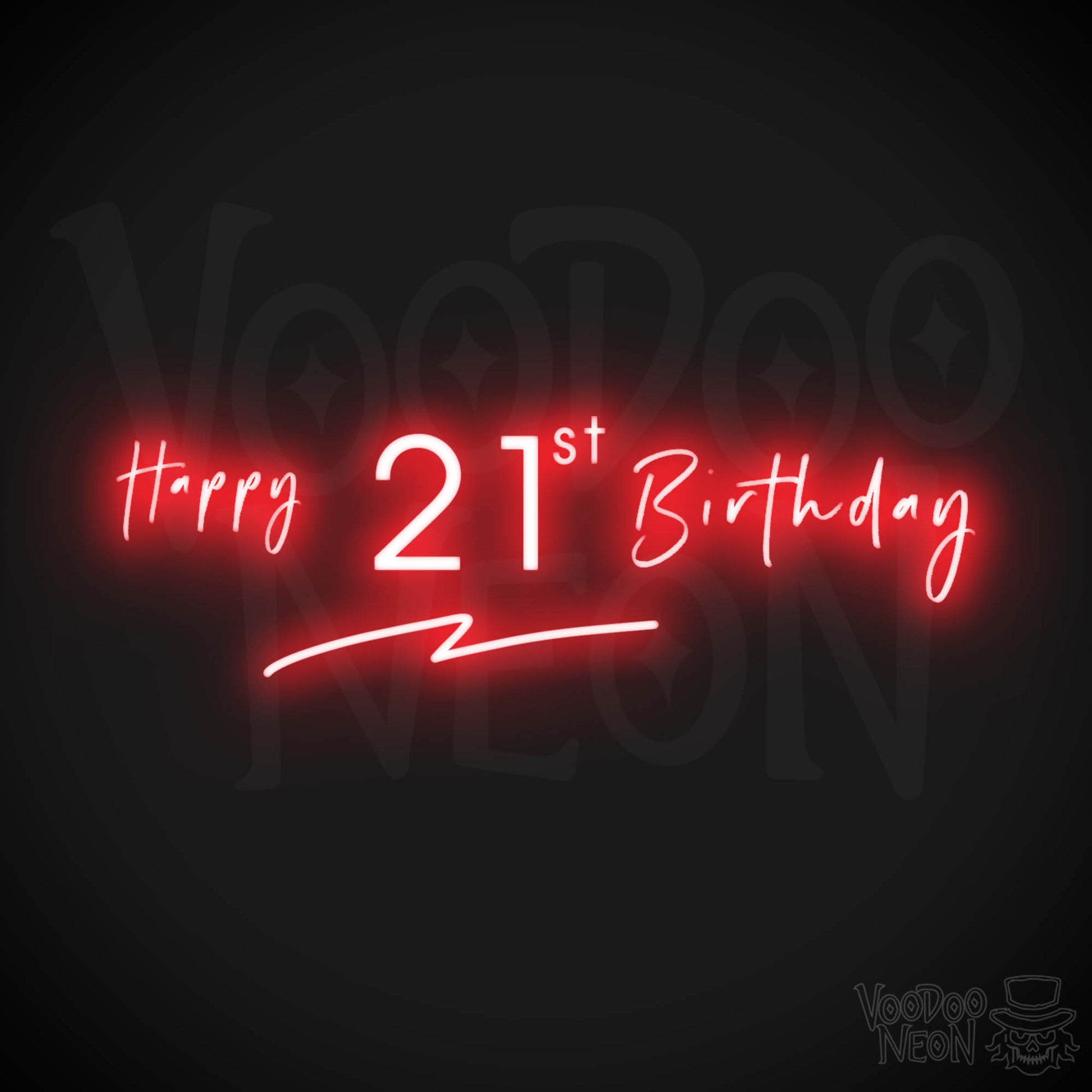 21st Birthday Neon Sign - Neon 21st Birthday Sign - Color Red