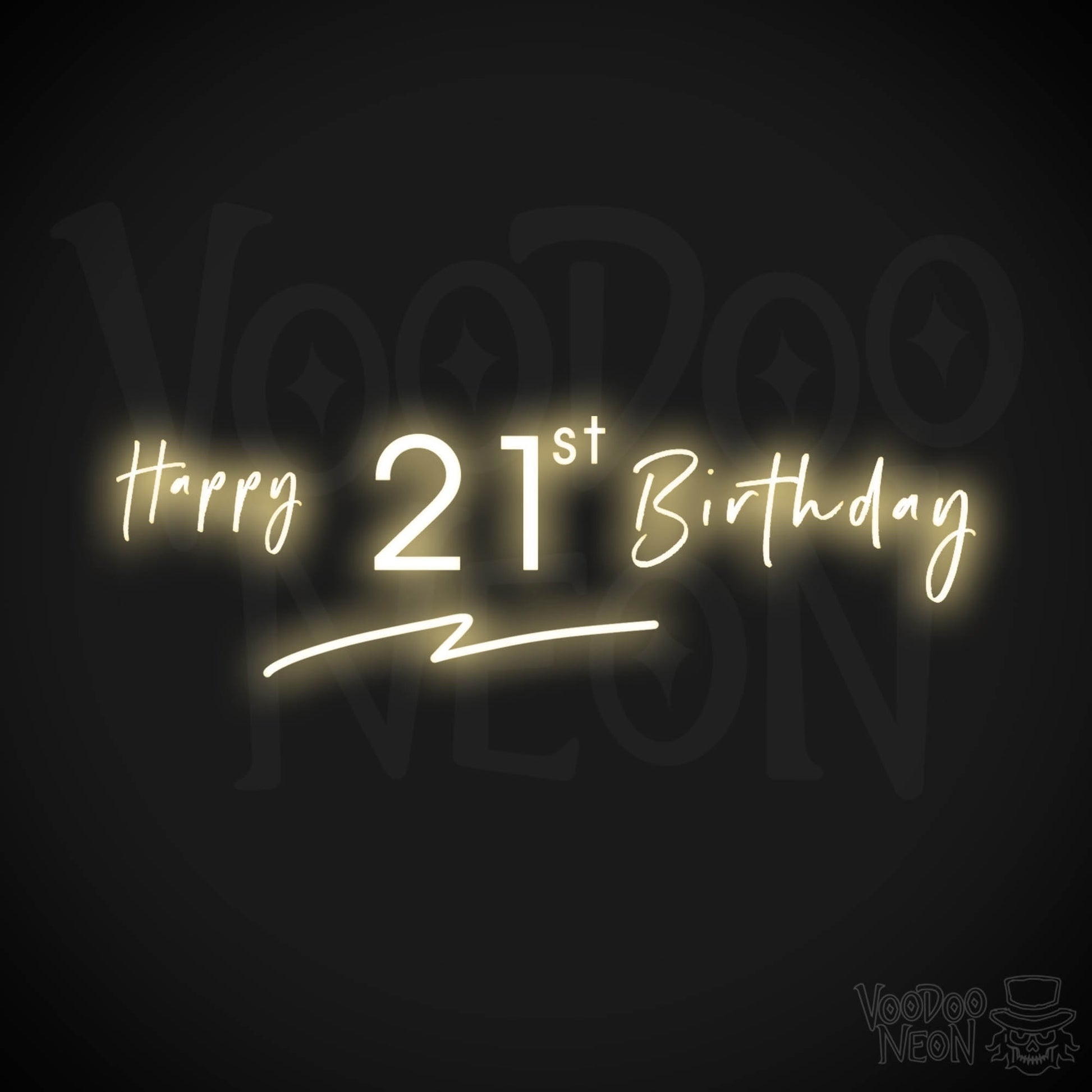 21st Birthday Neon Sign - Neon 21st Birthday Sign - Color Warm White