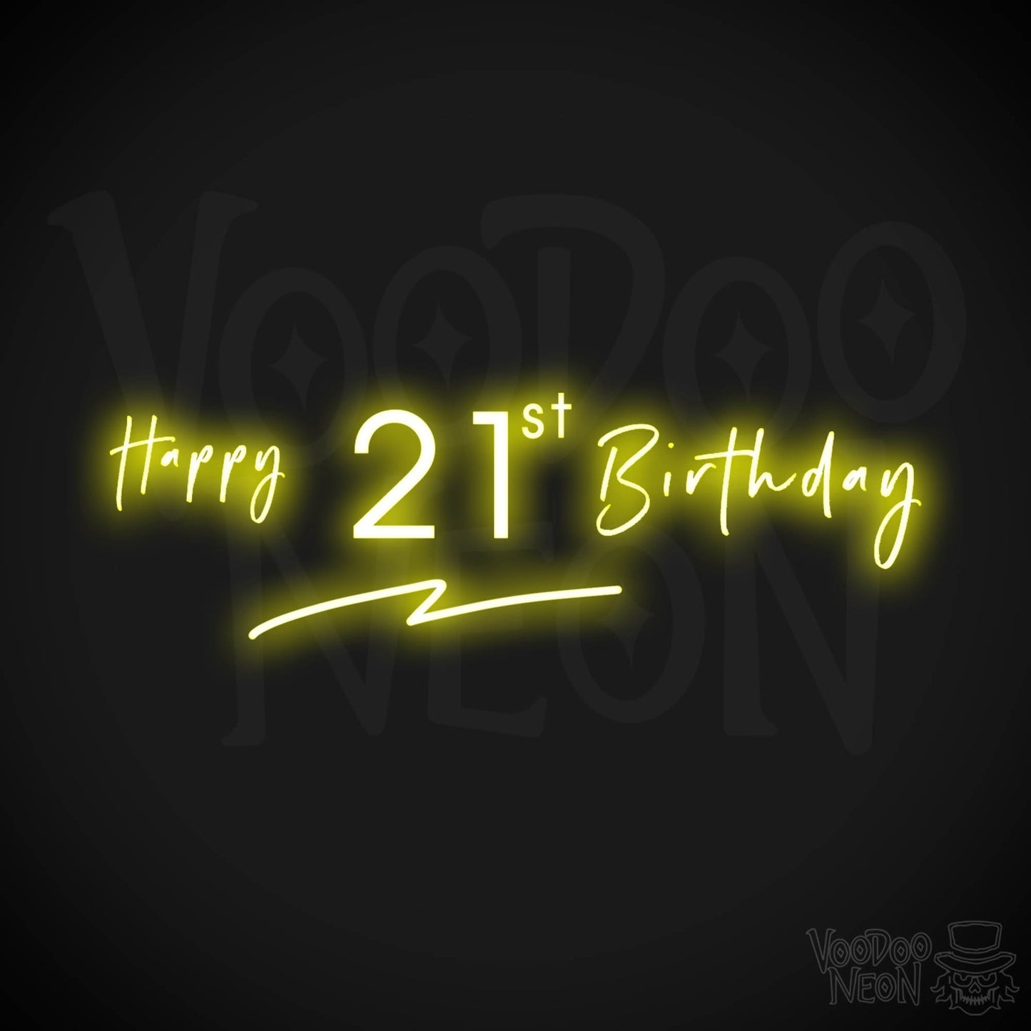 21st Birthday Neon Sign - Neon 21st Birthday Sign - Color Yellow
