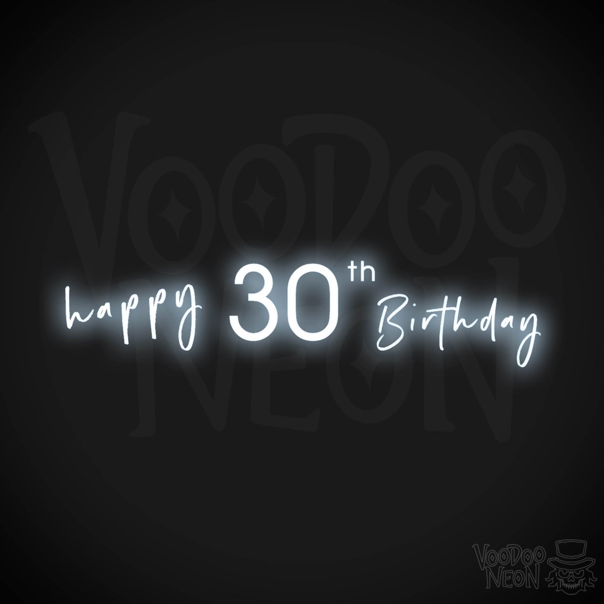 30th Birthday Neon Sign - Neon 30th Birthday Sign - Color Cool White