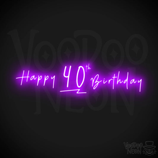 40th Birthday Neon Sign - Neon 40th Birthday Sign - Color Purple
