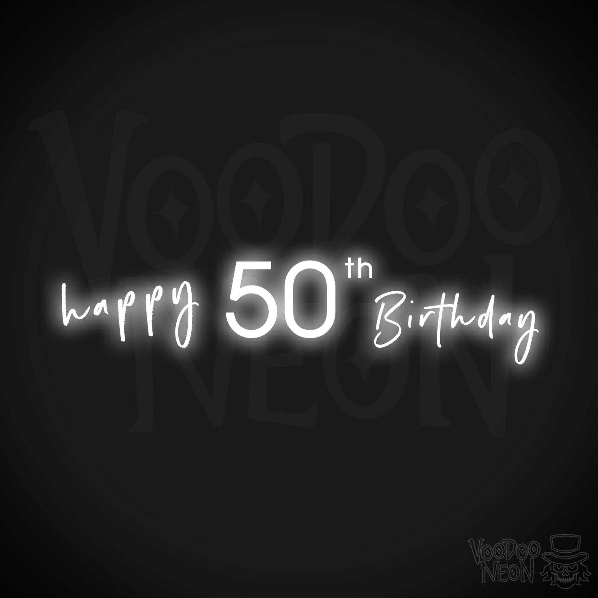 50th Birthday Neon Sign - Neon 50th Birthday Sign - Color White