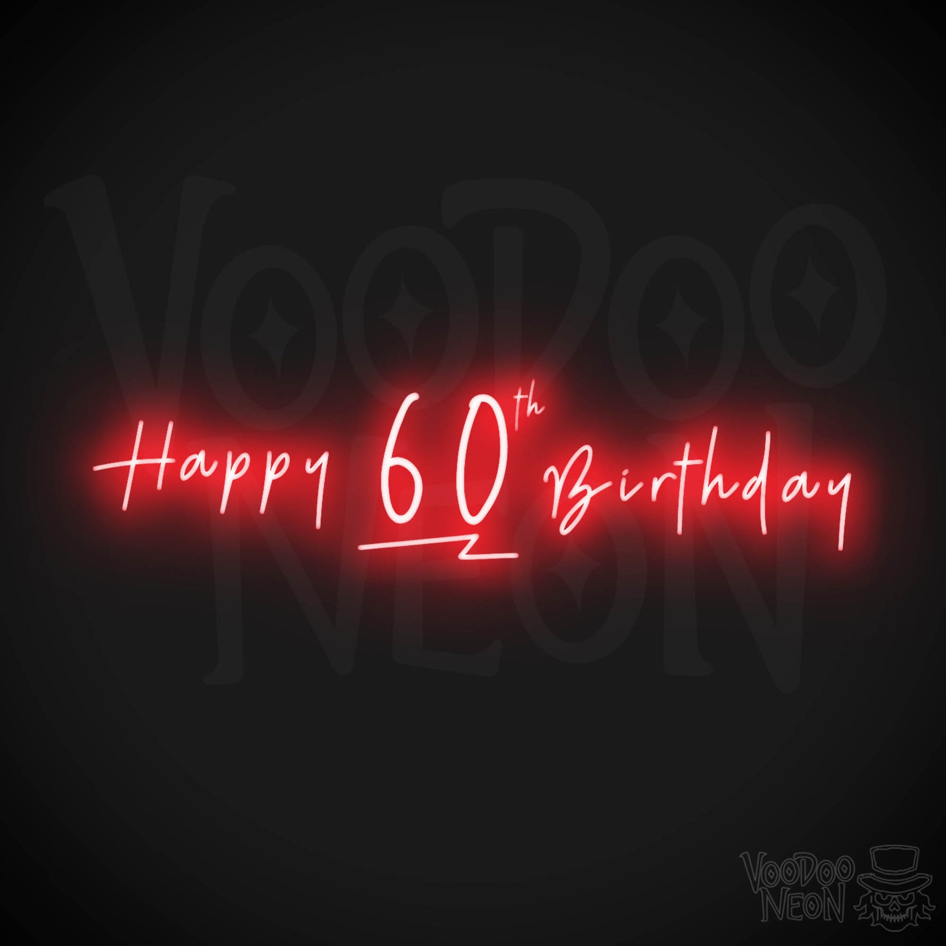 60th Birthday Neon Sign - Neon 60th Birthday Sign - Color Red