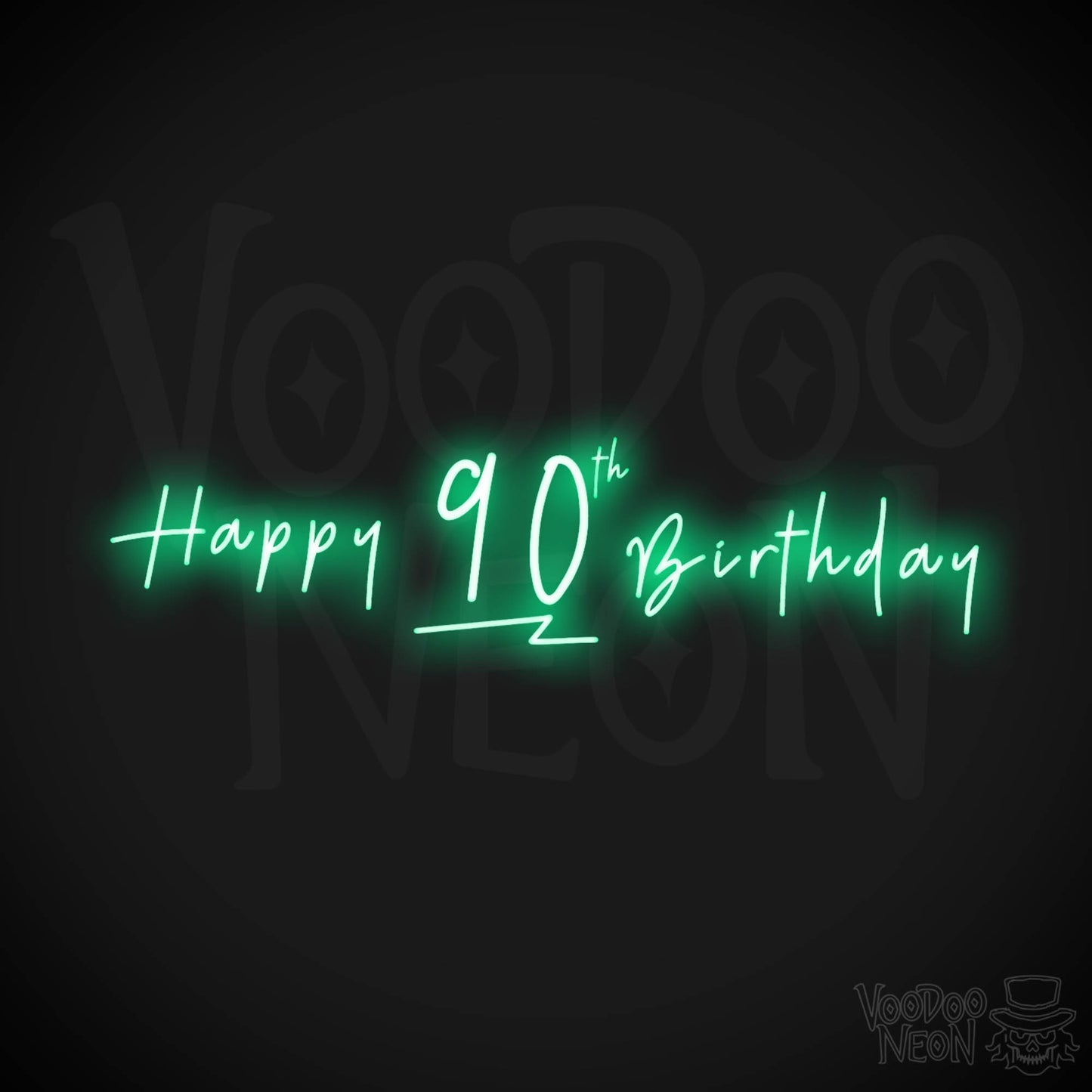 90th Birthday Neon Sign - Neon 90th Birthday Sign - Color Green