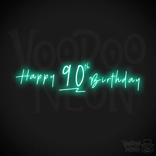 90th Birthday Neon Sign - Neon 90th Birthday Sign - Color Light Green