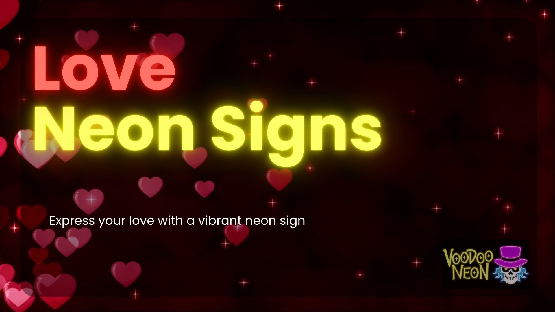 Load video: Love Neon Signs - Show Your Love with Neon. Our collection is perfect to show how much you care with a vibrant and colorful neon sign.