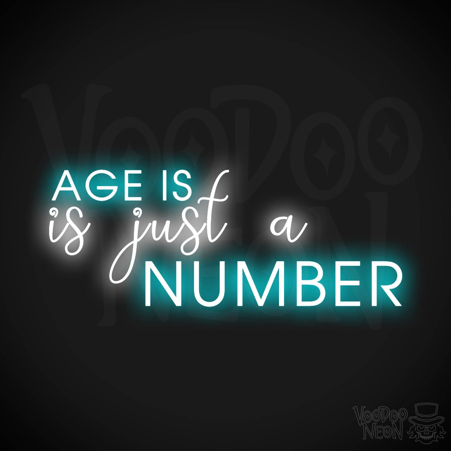 Age Is Just A Number Neon Sign - Neon Age Is Just A Number Sign - Color Multi-Color