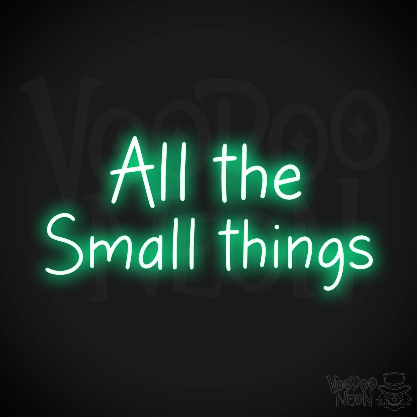 All The Small Things LED Neon - Green