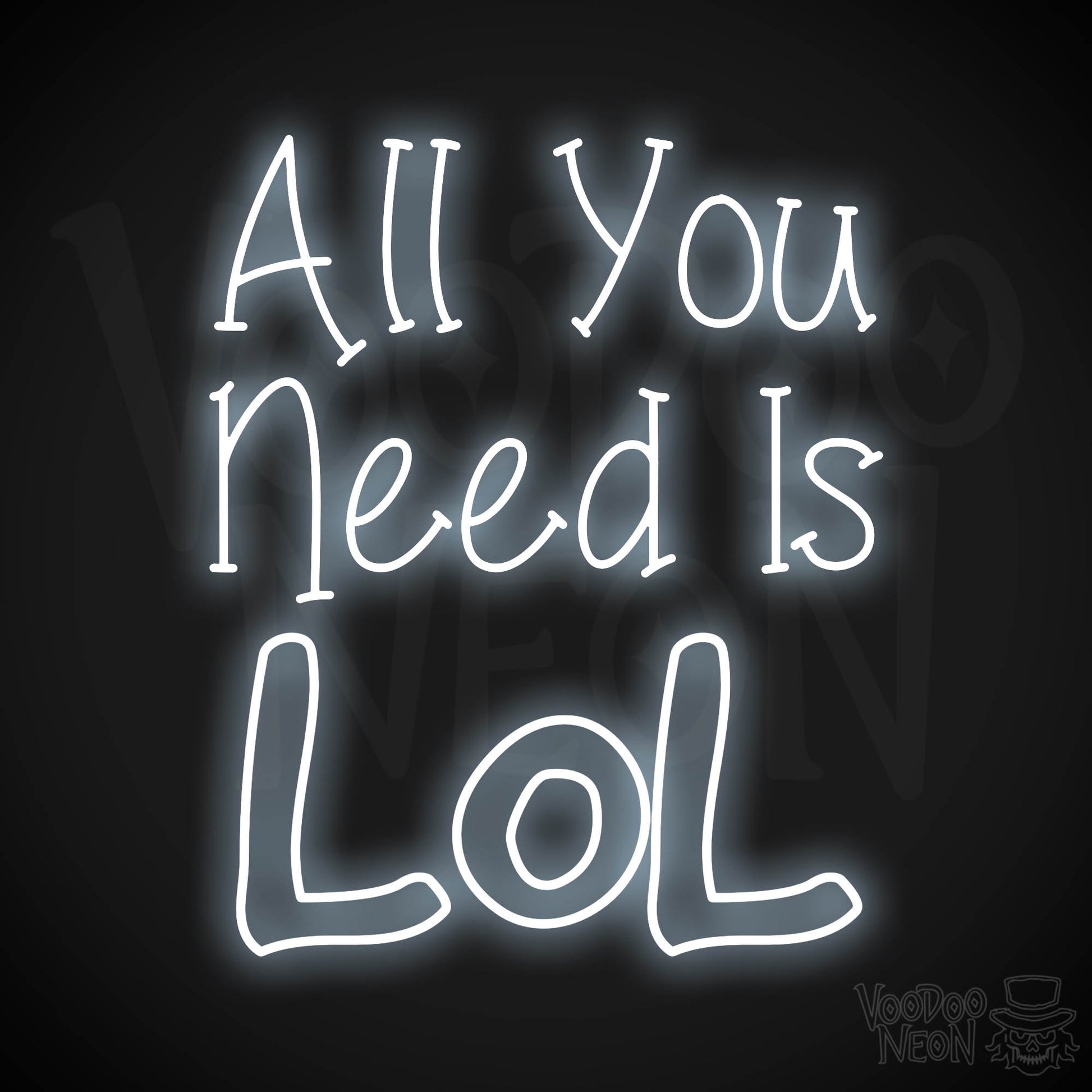 All You Need Is Lol LED Neon - Cool White